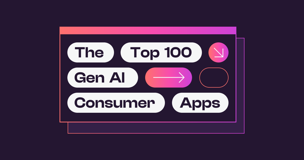 The Top 100 GenAI Consumer Apps (10 minute read)