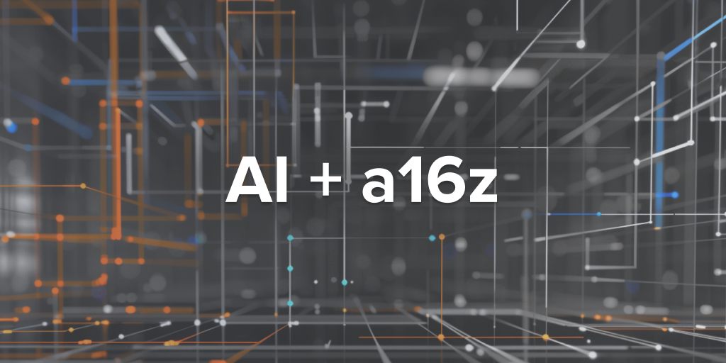 AI + a16z